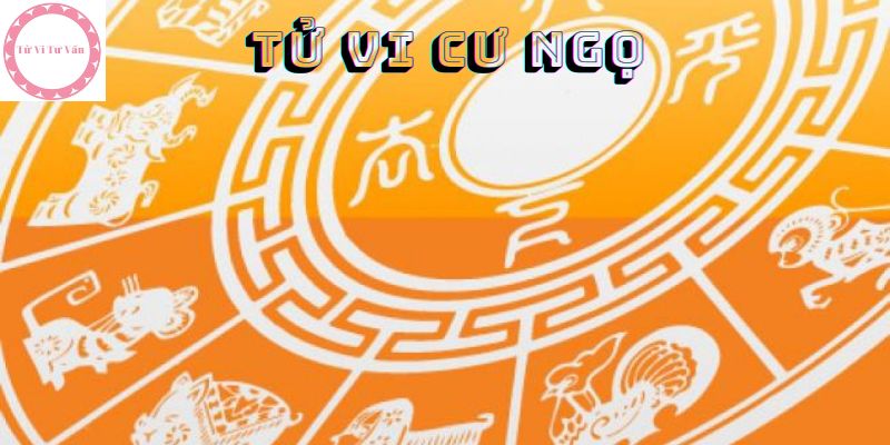 Tử Vi Cư Ngọ