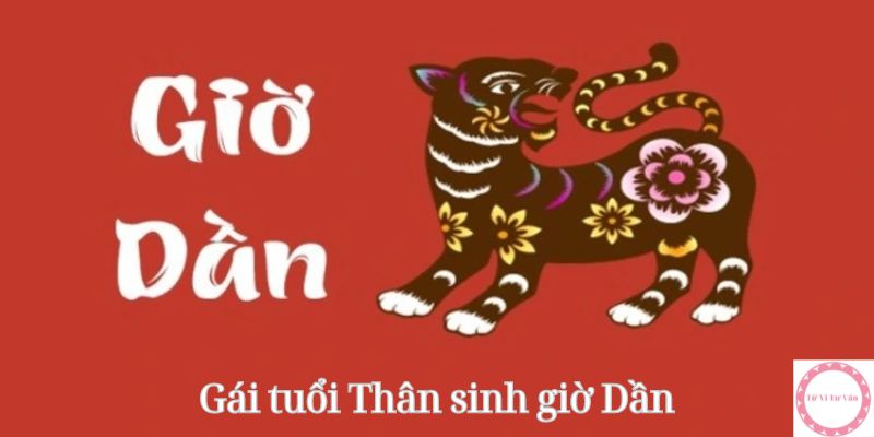 gái tuổi Thân sinh giờ Dần