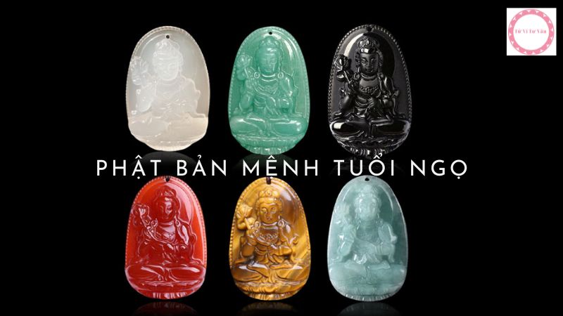 Phật Bản Mệnh Tuổi Ngọ