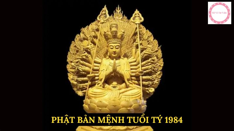 Phật Bản Mệnh Tuổi Tý 1984