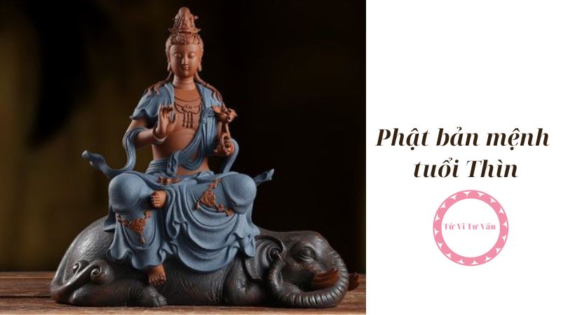 Phật bản mệnh tuổi Thìn